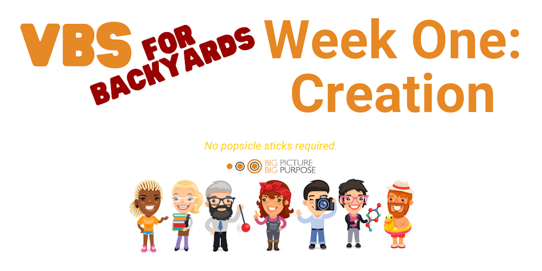 Backyard VBS Week 1 Link -Creation